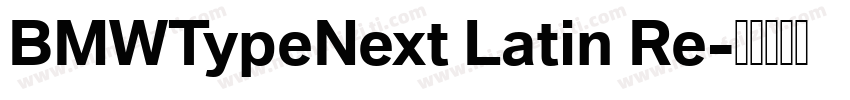 BMWTypeNext Latin Re字体转换